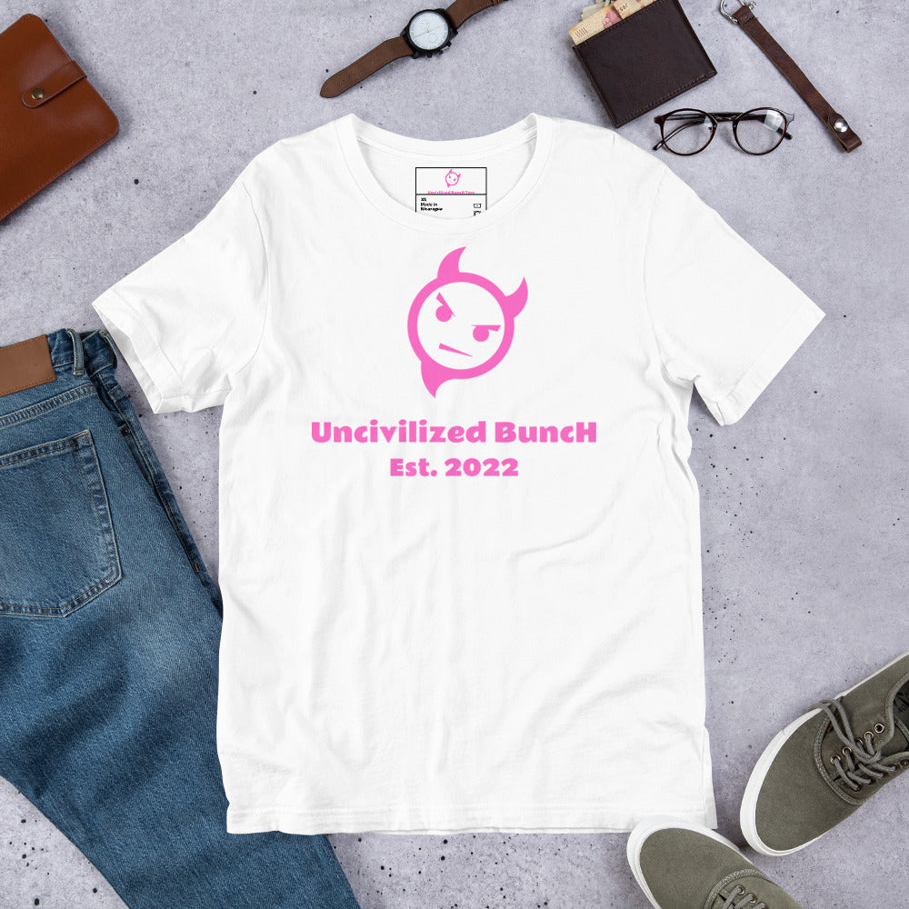 The Official "Uncivilized BuncH Tee" in Pink Lemonade (Hot AF Collection)