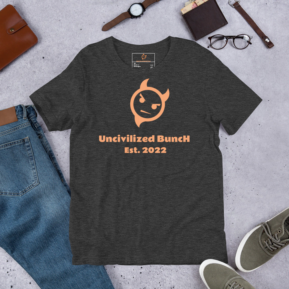 The Official "Uncivilized BuncH Tee" in Orange Blaze (Hot AF Collection)